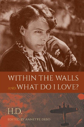 Within the Walls and What Do I Love