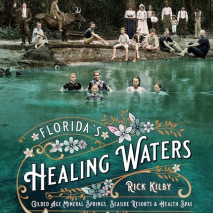 Floridas Healing Waters