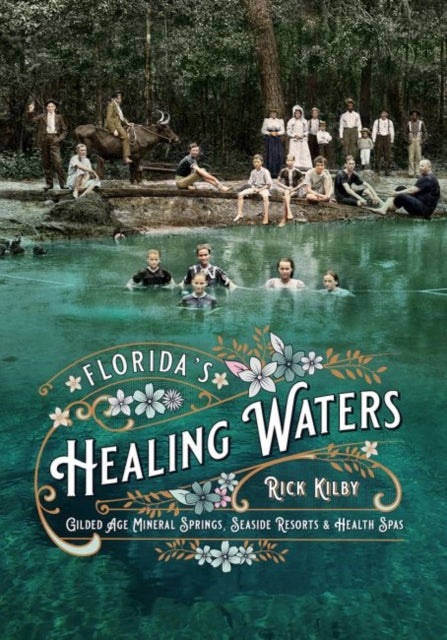 Floridas Healing Waters