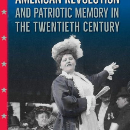 The Daughters of the American Revolution and