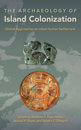 The Archaeology of Island Colonization  Global