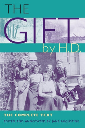 The Gift" by H.D.: The Complete Text