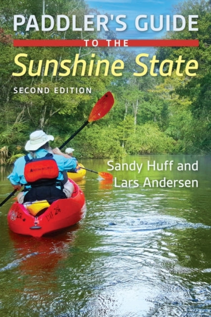 Paddlers Guide to the Sunshine State