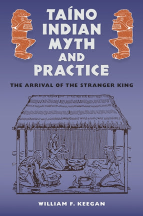 Taíno Indian Myth and Practice