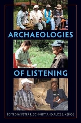 Archaeologies of Listening