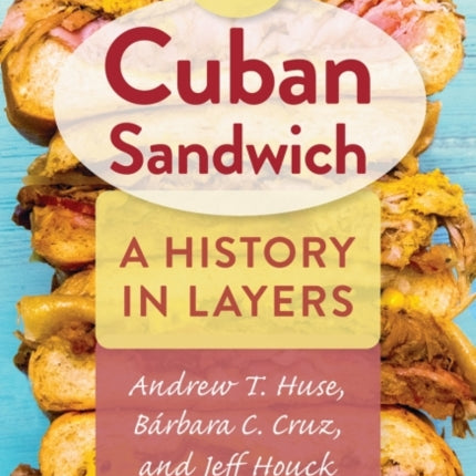 The Cuban Sandwich