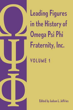 Leading Figures in the History of Omega Psi Phi