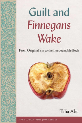 Guilt and Finnegans Wake  From Original Sin to