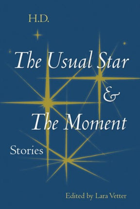 The Usual Star and The Moment  Stories