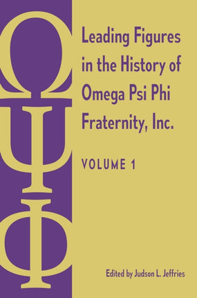 Leading Figures in the History of Omega Psi Phi