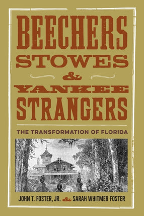 Beechers Stowes and Yankee Strangers
