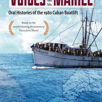 Voices from Mariel