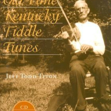 Old-Time Kentucky Fiddle Tunes