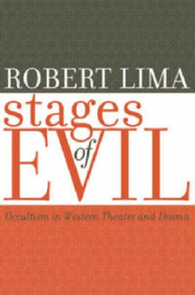 Stages of Evil: Occultism in Western Theater and Drama