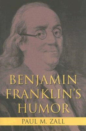 Benjamin Franklin's Humor