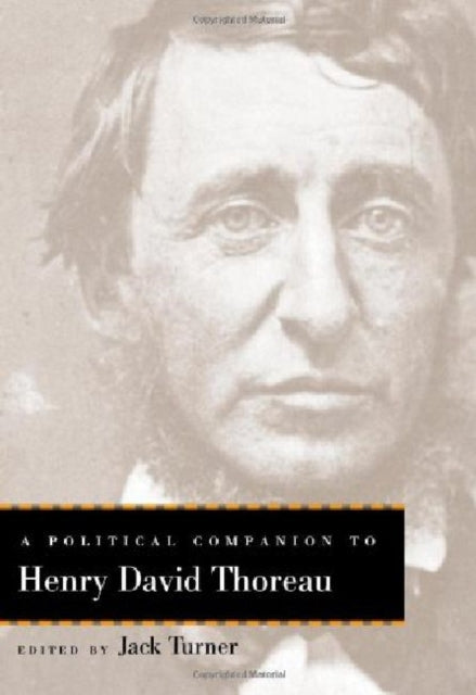 A Political Companion to Henry David Thoreau