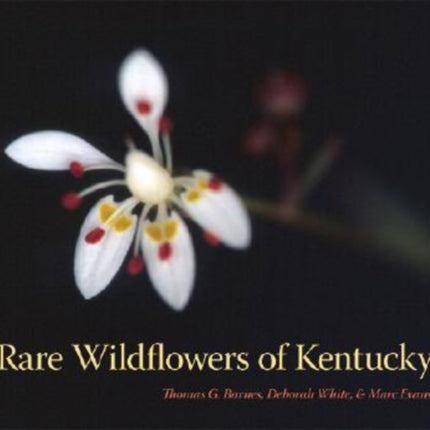 Rare Wildflowers of Kentucky