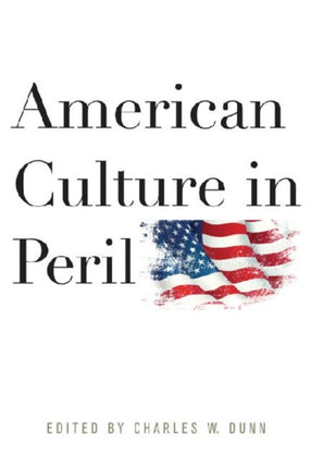 American Culture in Peril