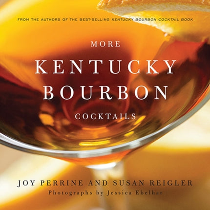 More Kentucky Bourbon Cocktails