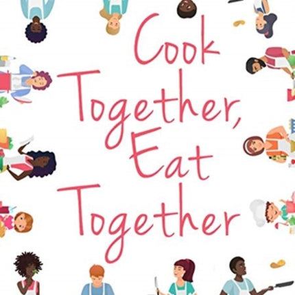 Cook Together, Eat Together