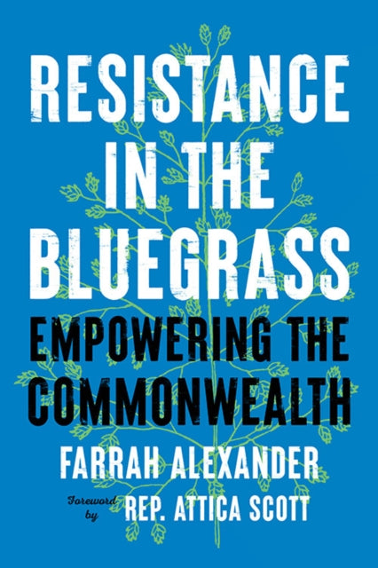 Resistance in the Bluegrass: Empowering the Commonwealth