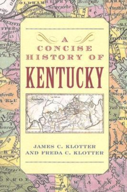 A Concise History of Kentucky