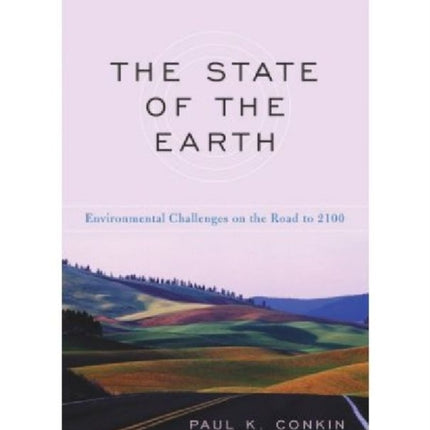 The State of the Earth Environmental Challenges