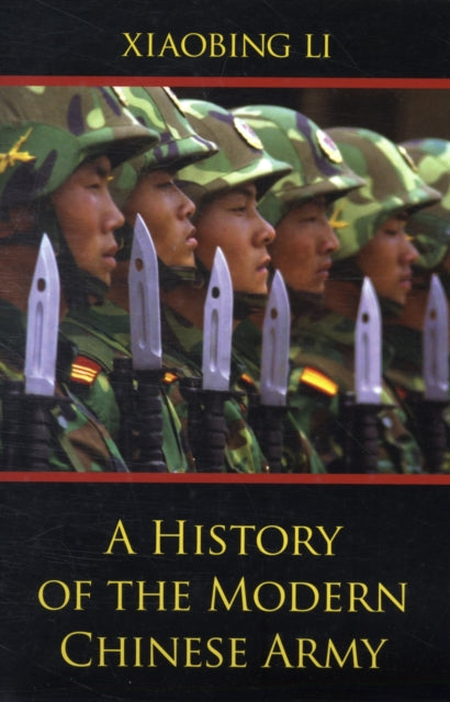 A History of the Modern Chinese Army