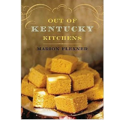 Out Of Kentucky Kitchens