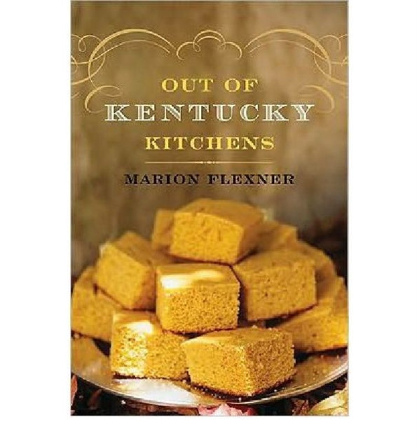 Out Of Kentucky Kitchens