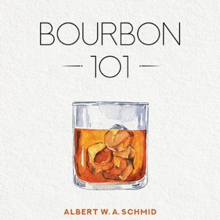 Bourbon 101