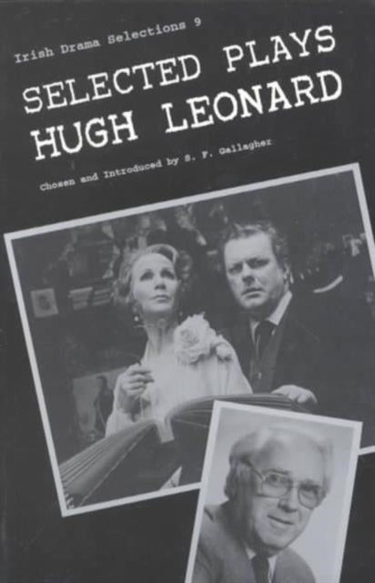 Selected Plays of Hugh Leonard