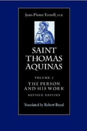 Saint Thomas Aquinas v. 1 Person and His Work