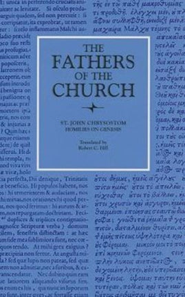 Homilies on Genesis 4667  Vol. 87