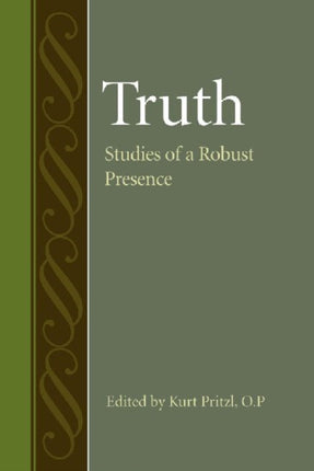 Truth: Studies of a Robust Presence