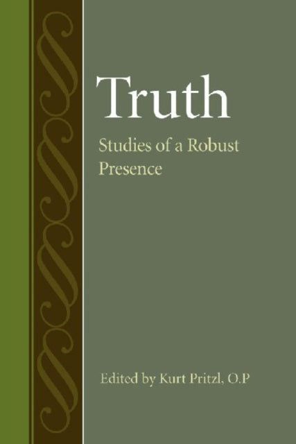 Truth: Studies of a Robust Presence