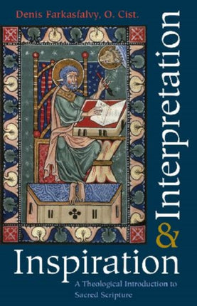 Inspiration and Interpretation  A Theological