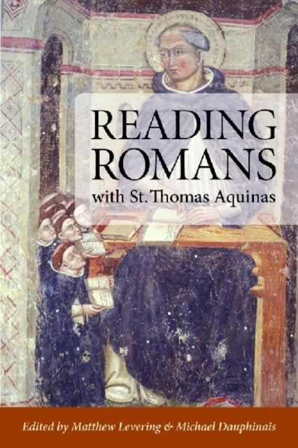 Reading Romans with St. Thomas Aquinas