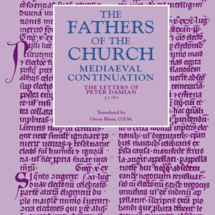 The Letters of Peter Damian 3160  The Fathers of