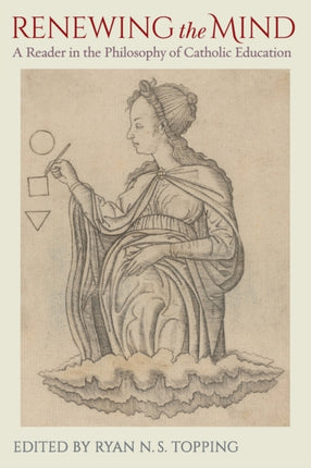 Renewing the Mind  A Reader in the Philosophy of