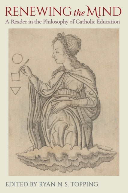 Renewing the Mind  A Reader in the Philosophy of