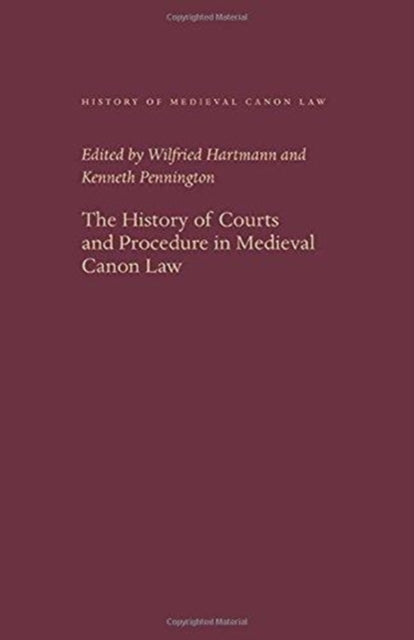 The History of Courts and Procedure in Medieval