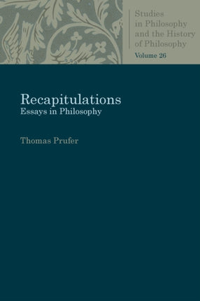 Recapitulations  Essays in Philosophy