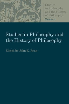 Studies in Philosophy and the History of Philoso