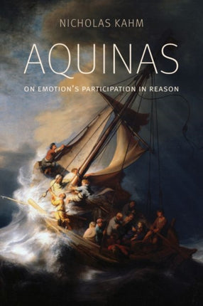 Aquinas on Emotion's Participation in Reason