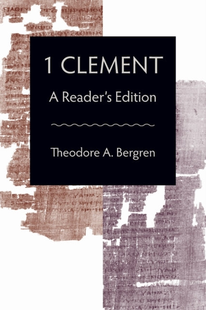 1 Clement  A Readers Edition