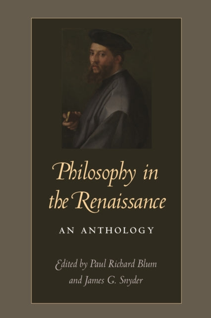 Philosophy in the Renaissance: An Anthology