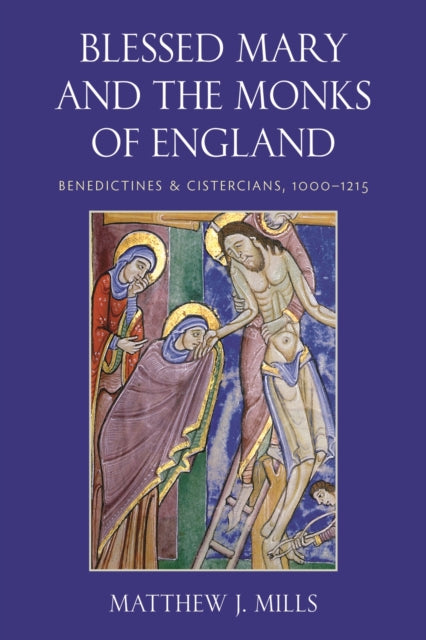 Blessed Mary and the Monks of England  Benedictines and Cistercians 10001215