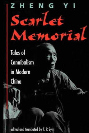 Scarlet Memorial Tales Of Cannibalism In Modern