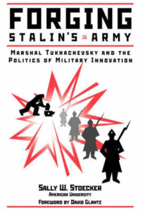 Forging Stalins Army